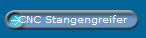 CNC Stangengreifer